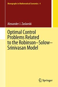 cover of the book Optimal Control Problems Related to the Robinson–Solow–Srinivasan Model