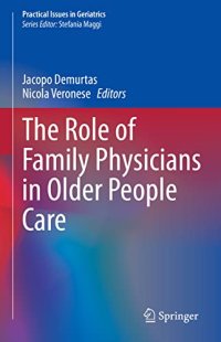 cover of the book The Role of Family Physicians in Older People Care