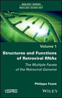 cover of the book Structures and Functions of Retroviral RNAs: The Multiple Facets of the Retroviral Genome