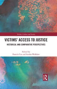 cover of the book Victims' Access to Justice: Historical and Comparative Perspectives