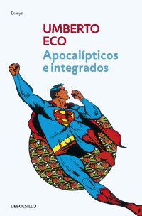 cover of the book Apocalípticos e integrados