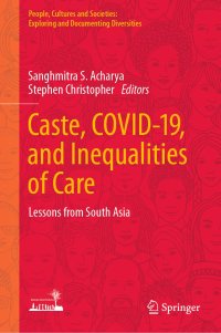 cover of the book Caste, COVID-19, and Inequalities of Care: Lessons from South Asia