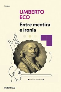 cover of the book Entre mentira e ironía