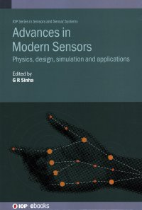 cover of the book Advances in Modern Sensors: Physics, design, simulation and applications