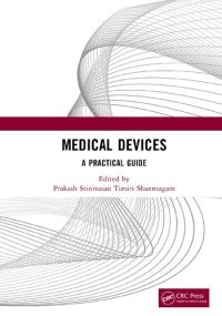 cover of the book Medical Devices: A Practical Guide