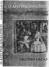 cover of the book O Ato Psicanalítico