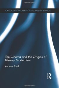 cover of the book The Cinema and the Origins of Literary Modernism