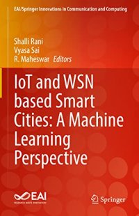 cover of the book IoT and WSN based Smart Cities: A Machine Learning Perspective