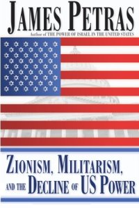 cover of the book Zionism, Militarism and the Decline of US Power