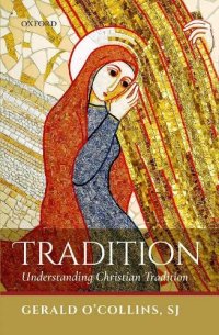 cover of the book Tradition: Understanding Christian Tradition