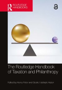 cover of the book The Routledge Handbook of Taxation and Philanthropy