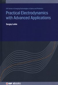 cover of the book Practical Electrodynamics with Advanced Applications