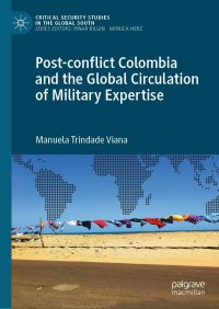 cover of the book Post-conflict Colombia and the Global Circulation of Military Expertise