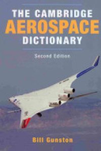 cover of the book The Cambridge Aerospace Dictionary