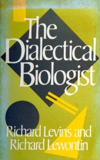 cover of the book The Dialectical Biologist