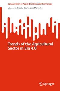 cover of the book Trends of the Agricultural Sector in Era 4.0