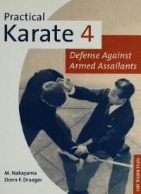 cover of the book Practical Karate Volume 4: Defense Against Armed Assailants