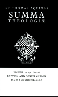 cover of the book Summa Theologiae: Volume 57, Baptism and Confirmation: 3a. 66-72