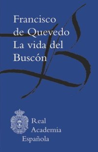 cover of the book La vida del Buscón