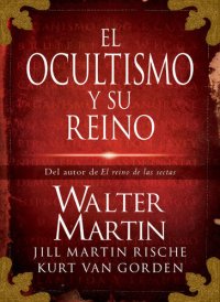 cover of the book El ocultismo y su reino (Spanish Edition)