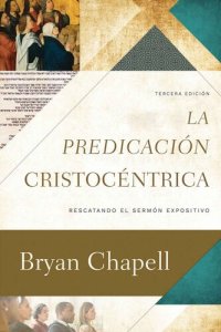 cover of the book La Predicación Cristocéntrica