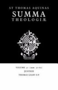 cover of the book Summa Theologiae: Volume 37, Justice: 2a2ae. 57-62