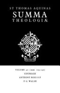 cover of the book Summa Theologiae: Volume 42, Courage: 2a2ae. 123-140