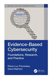 cover of the book Evidence-Based Cybersecurity: Foundations, Research, and Practice