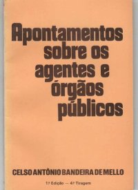 cover of the book Apontamentos sobre os Agentes e Órgãos Públicos: Regime Jurídico dos Funcionários Públicos