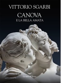 cover of the book Canova e la bella amata