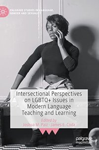 cover of the book Intersectional Perspectives on LGBTQ+ Issues in Modern Language Teaching and Learning