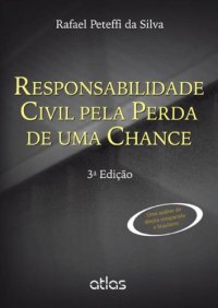 cover of the book Responsabilidade Civil Pela Perda De Uma Chance