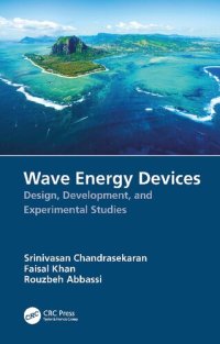 cover of the book Wave Energy Devices: Design, Development, and Experimental Studies