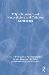 cover of the book Polylactic Acid-Based Nanocellulose and Cellulose Composites