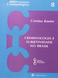 cover of the book Criminologia e Subjetividade no Brasil