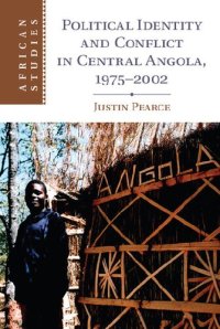 cover of the book Political Identity and Conflict in Central Angola, 1975-2002