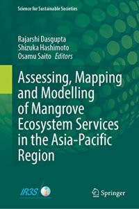 cover of the book Assessing, Mapping and Modelling of Mangrove Ecosystem Services in the Asia-Pacific Region