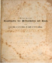 cover of the book Allgemeine Encyclopädie der Wissenschaften und Künste in alphabetischer Folge / Zweite Section : Harrich bis Hebung