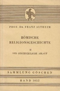 cover of the book Römische Religionsgeschichte. Bd. 2. Der geschichtliche Ablauf