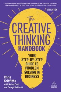 cover of the book The Creative Thinking Handbook: Your Step-by-Step Guide to Problem Solving in Business