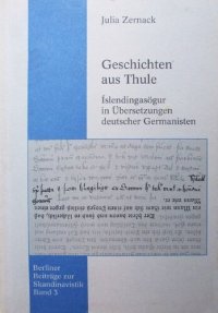 cover of the book Geschichten aus Thule: Íslendingasögur in Übersetzungen deutscher Germanisten