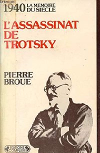 cover of the book L'assassinat de Trotsky: 1940