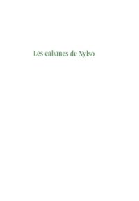 cover of the book Les cabanes de Nylso