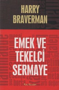 cover of the book Emek ve Tekelci Sermaye