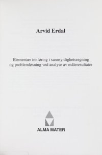 cover of the book Elementær innføring i sannsynlighetsregning og problemløsninger ved analyse av måleresultater