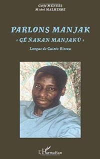 cover of the book Parlons Manjak: Langue de Guinée-Bissau