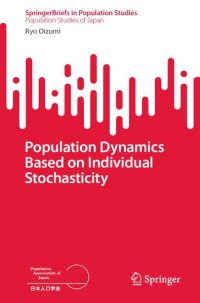 cover of the book Population Dynamics Based on Individual Stochasticity