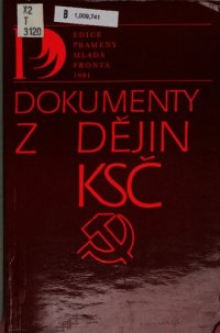 cover of the book Dokumenty z dějin KSČ