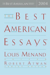 cover of the book The Best American Essays 2004