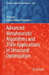 cover of the book Advanced Metaheuristic Algorithms and Their Applications in Structural Optimization